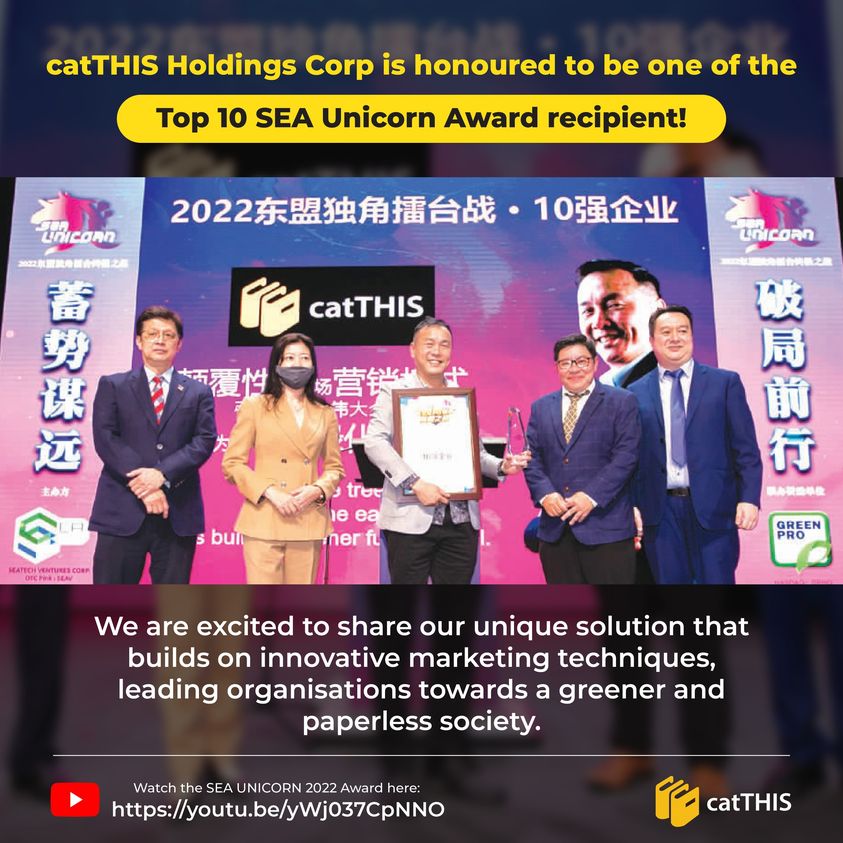 The Top 10 SEA Unicorn Award goes to catTHIS Holdings Corp!